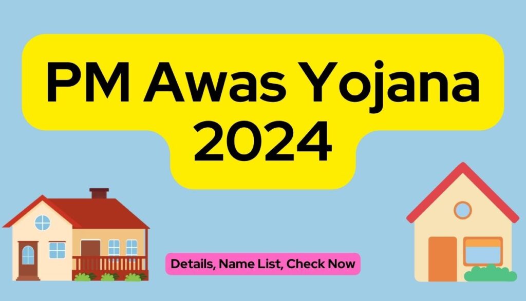 PM Awas Yojana