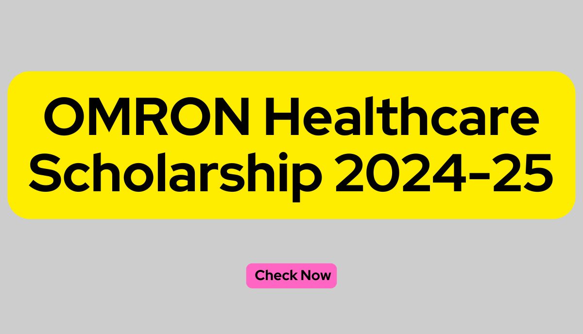 OMRON Healthcare Scholarship