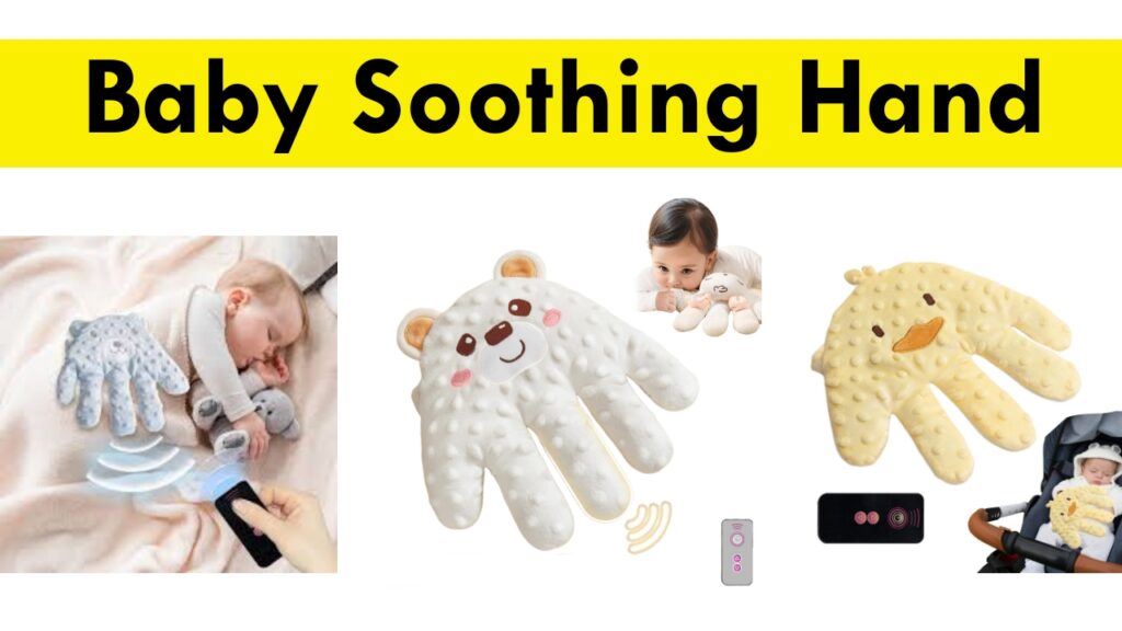 Baby Soothing Hand