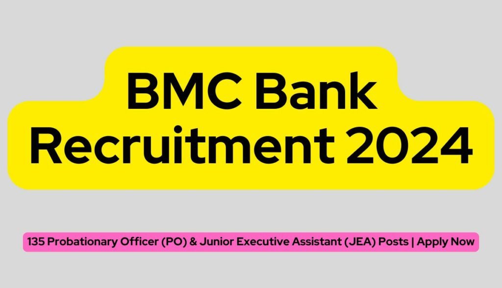 BMC Bank Recruitment