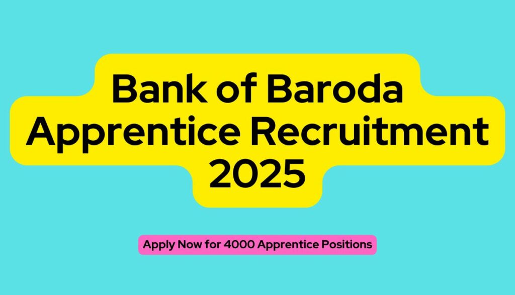 Bank of Baroda Apprentice Recruitment