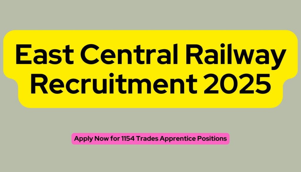 East Central Railway Recruitment