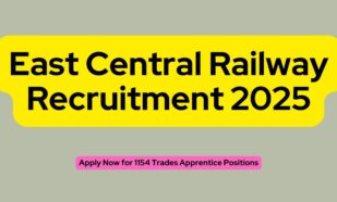 East Central Railway Recruitment