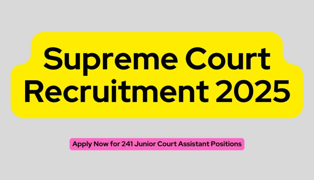 Supreme Court Recruitment