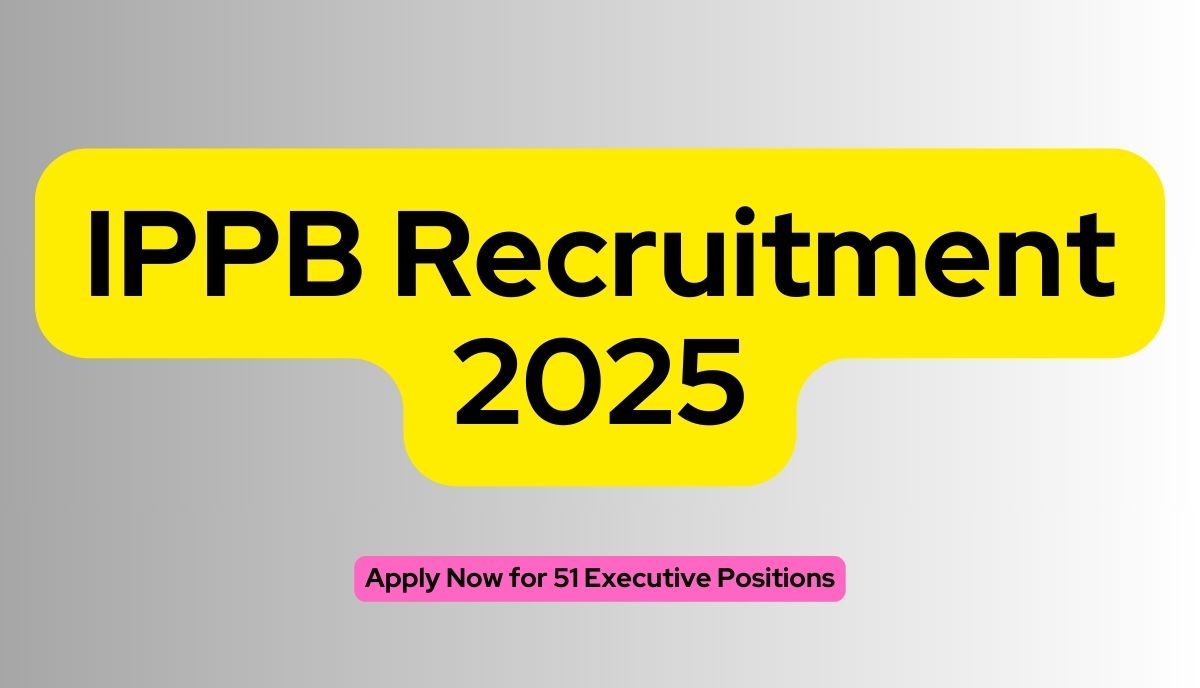 IPPB Recruitment