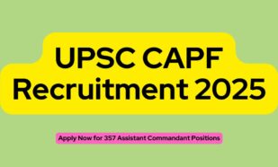 UPSC CAPF Recruitment