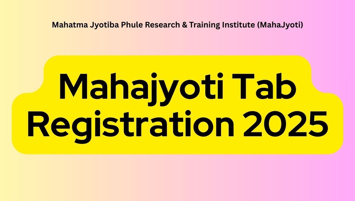Mahajyoti Tab Registration