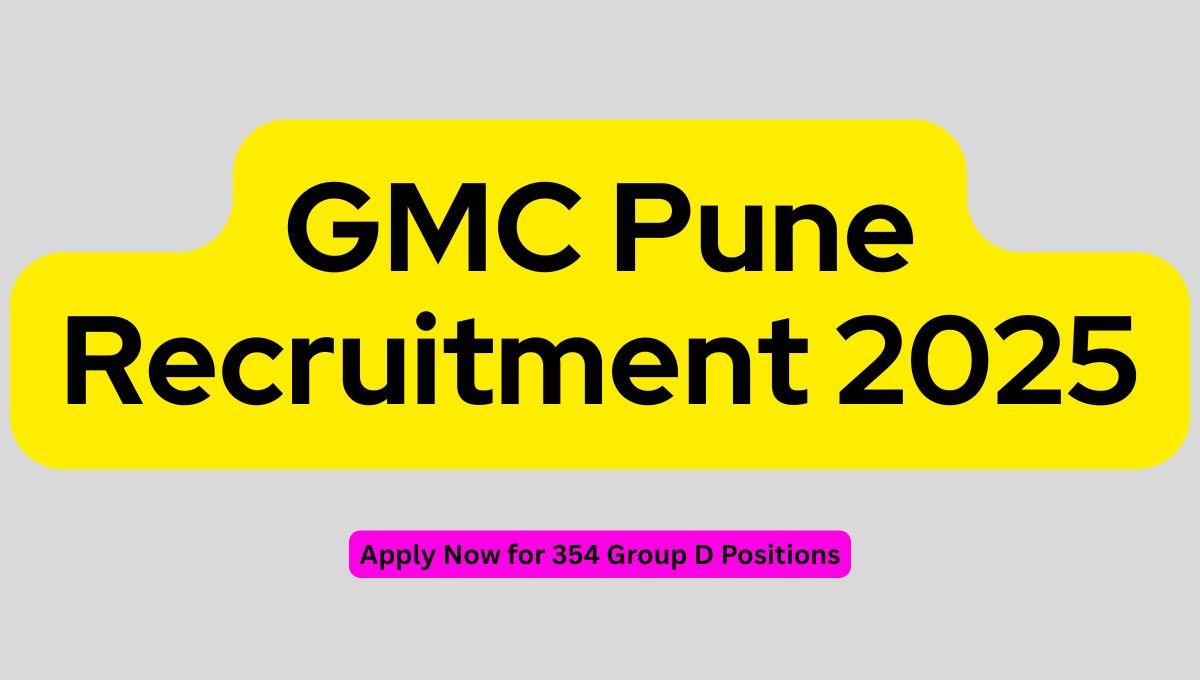 GMC Pune Recruitment