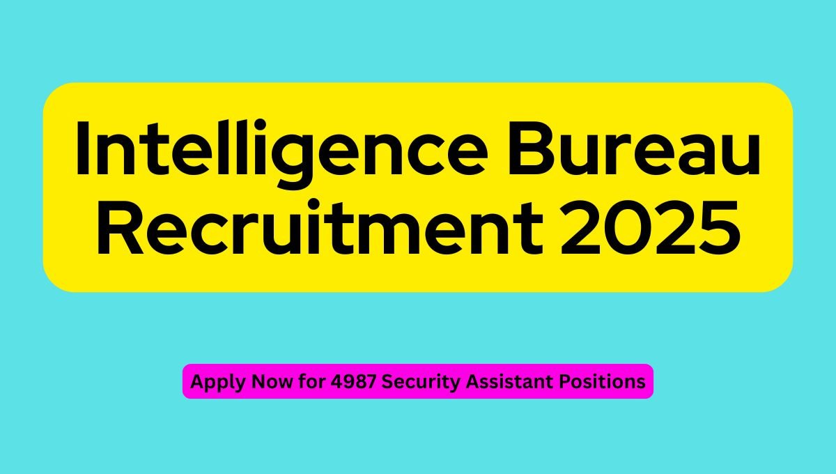 Intelligence Bureau Recruitment