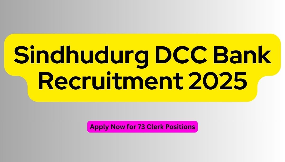 Sindhudurg DCC Bank Recruitment